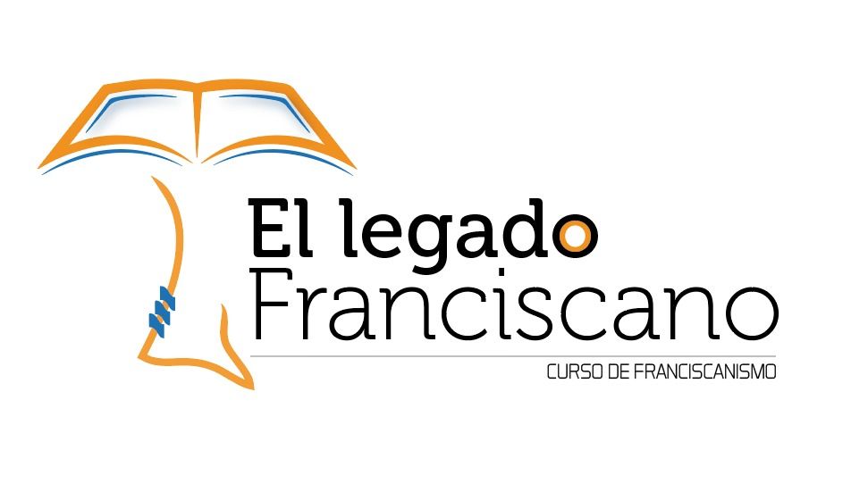 Legado Franciscano. Curso de Teología Franciscana